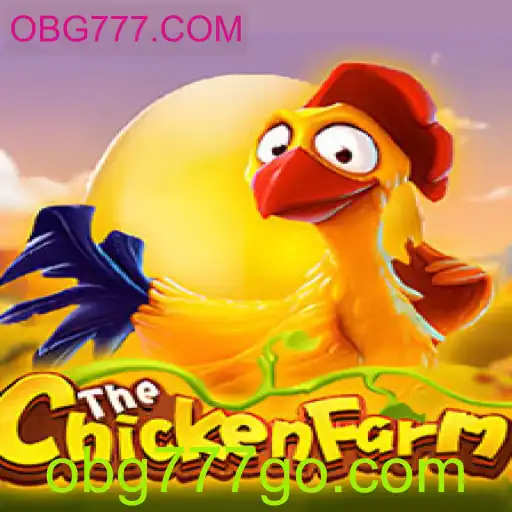 Explore o Mundo de ChickenFarm: Um Jogo Inovador com OBG777.COM
