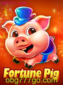 Explorando o Fascinante Mundo de FortunePig no OBG777.COM