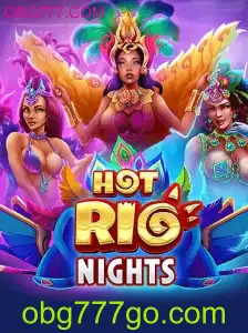 Descubra a Excitante Aventura de HotRioNights em OBG777.COM