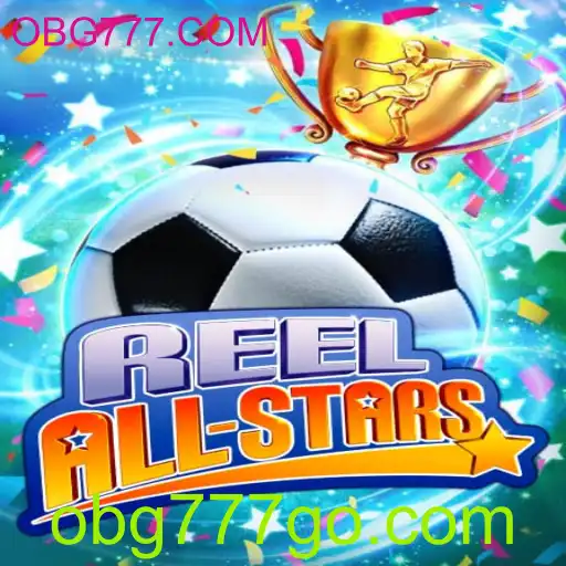 Descobrindo o Encantador Mundo de ReelAllStars em OBG777.COM
